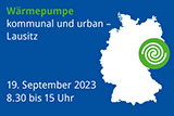 Wärmepumpe kommunal und urban 2023 - Lausitz