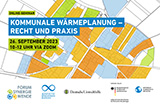 Online-Seminar: Kommunale Wrmeplanung - Recht und Praxis